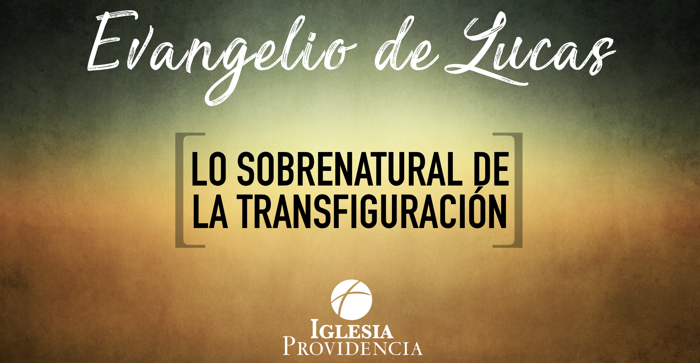 Lo sobrenatural de la transfiguración